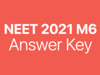 NEET 2021 M6 answer key