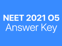 NEET 2021 O5 answer key