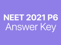 NEET 2021 P6 answer key