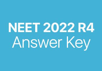 NEET 2022 R4 answer key