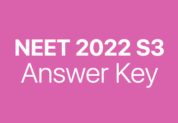 NEET 2022 S3 answer key
