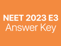 NEET 2023 E3 answer key