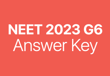 NEET 2023 G6 answer key