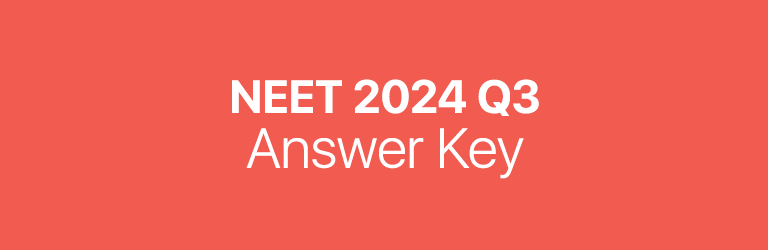 NEET 2024 Q3 answer key