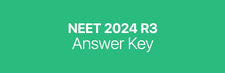 NEET 2024 R3 answer key