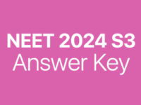 NEET 2024 S3 answer key