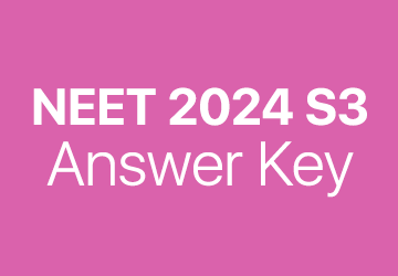 NEET 2024 S3 answer key
