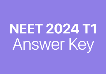 NEET 2024 T1 answer key