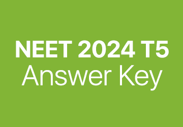 NEET 2024 T5 answer key